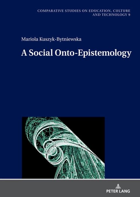 A Social Onto-Epistemology(Kobo/電子書)