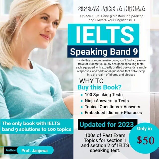  Speak Like a Ninja: Unlock IELTS Band 9 Mastery in Speaking and Elevate Your English Skills(Kobo/電子書)