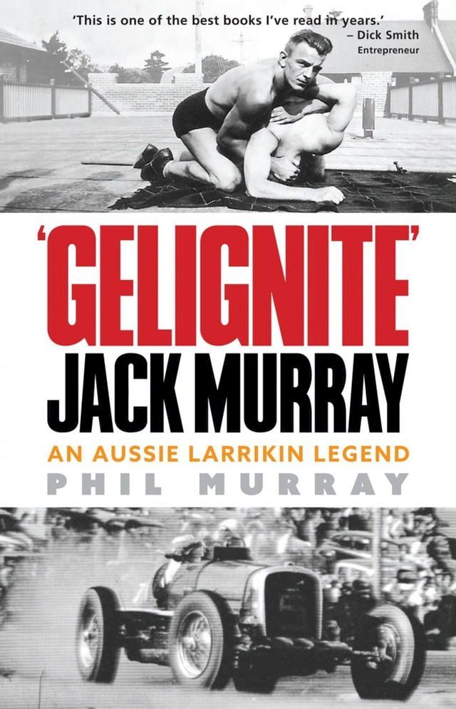  Gelignite' Jack Murray(Kobo/電子書)