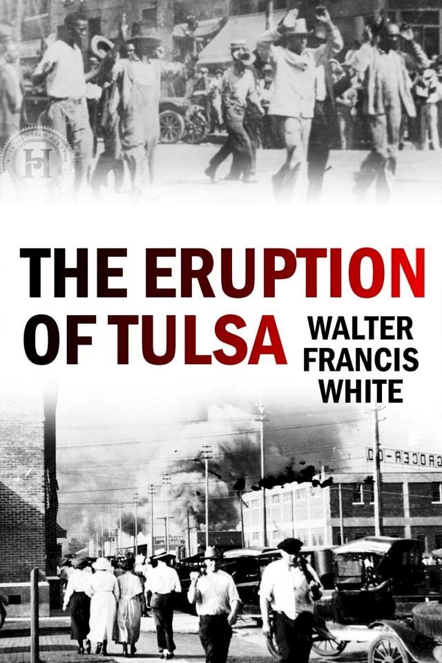  The Eruption of Tulsa(Kobo/電子書)