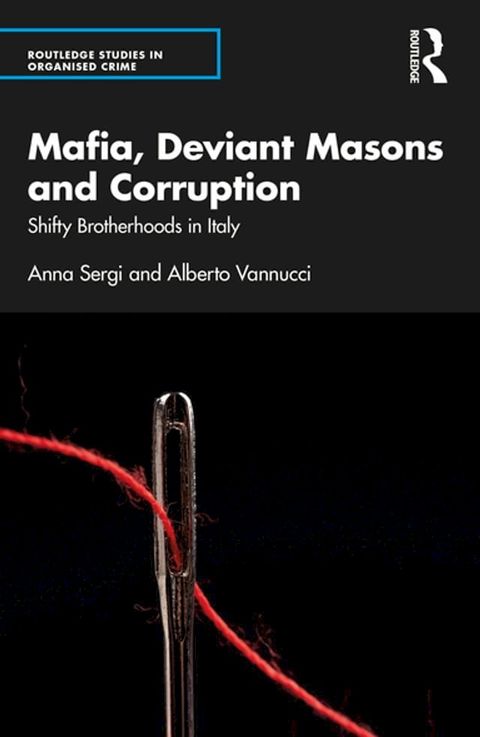 Mafia, Deviant Masons and Corruption(Kobo/電子書)