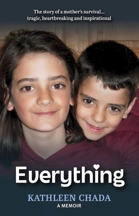 Everything: Kathleen Chada, A Memoir(Kobo/電子書)