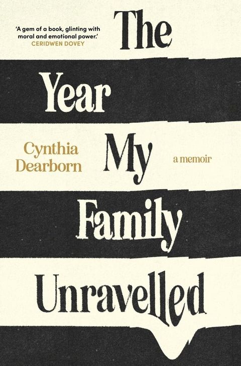 The Year My Family Unravelled(Kobo/電子書)