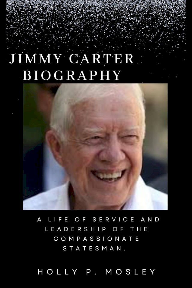  JIMMY CARTER BIOGRAPHY(Kobo/電子書)