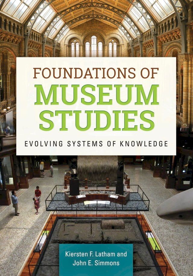  Foundations of Museum Studies(Kobo/電子書)