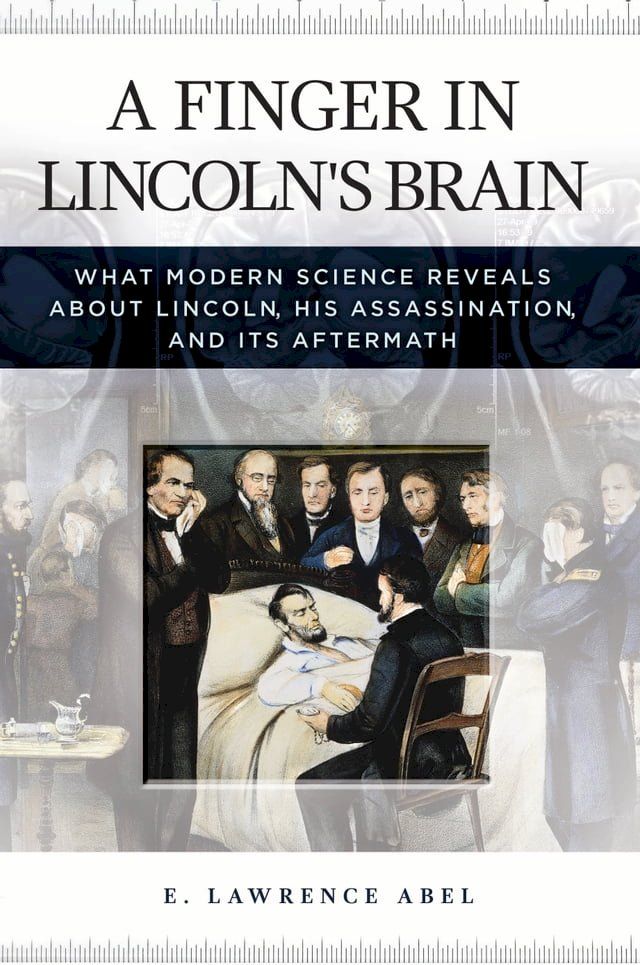  A Finger in Lincoln's Brain(Kobo/電子書)