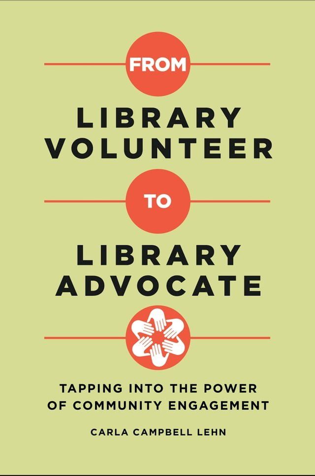  From Library Volunteer to Library Advocate(Kobo/電子書)