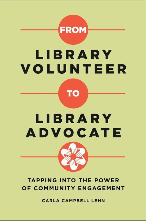 From Library Volunteer to Library Advocate(Kobo/電子書)