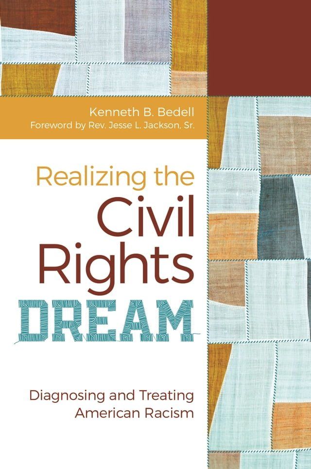  Realizing the Civil Rights Dream(Kobo/電子書)