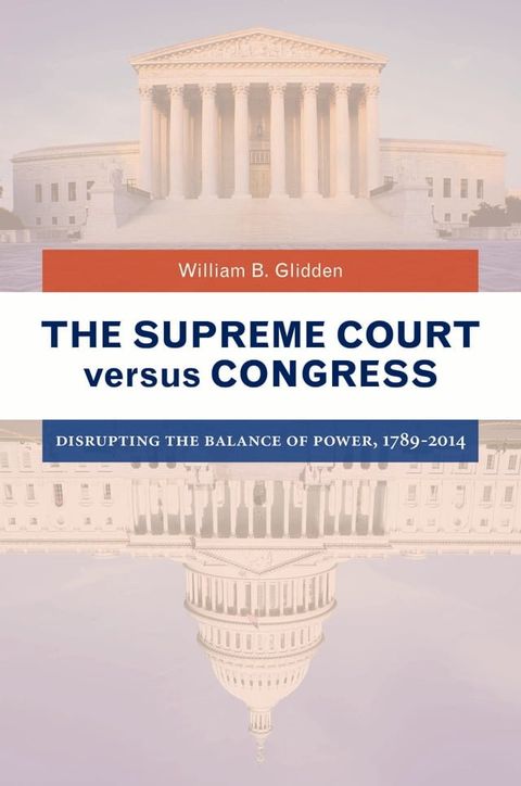 The Supreme Court versus Congress(Kobo/電子書)