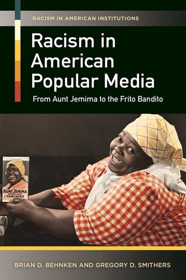  Racism in American Popular Media(Kobo/電子書)