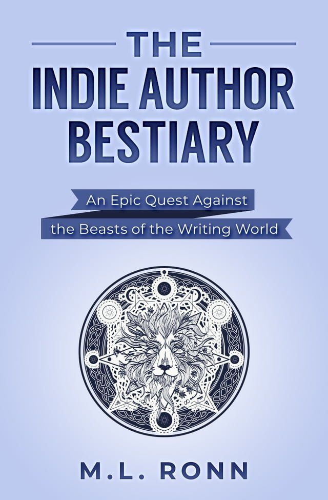  The Indie Author Bestiary(Kobo/電子書)