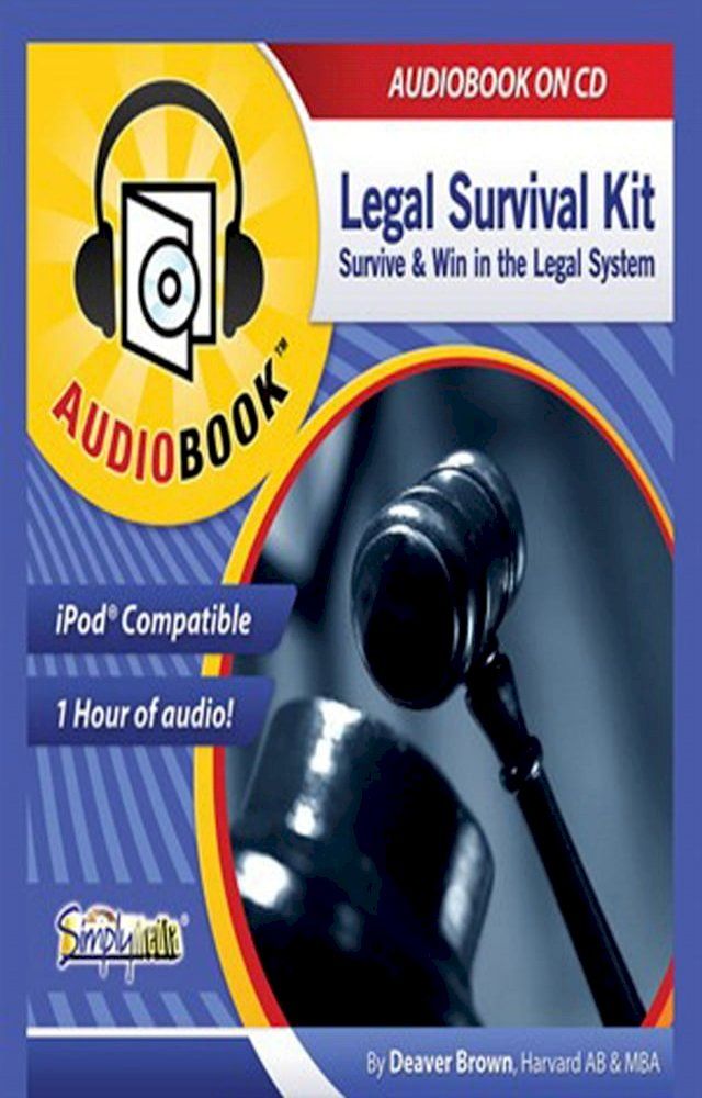  The Legal Survival Kit to Beat Lawyers at Their Own Game(Kobo/電子書)