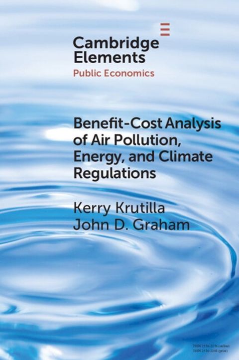 Benefit-Cost Analysis of Air Pollution, Energy, and Climate Regulations(Kobo/電子書)