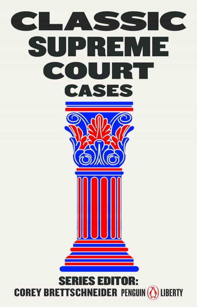  Classic Supreme Court Cases(Kobo/電子書)