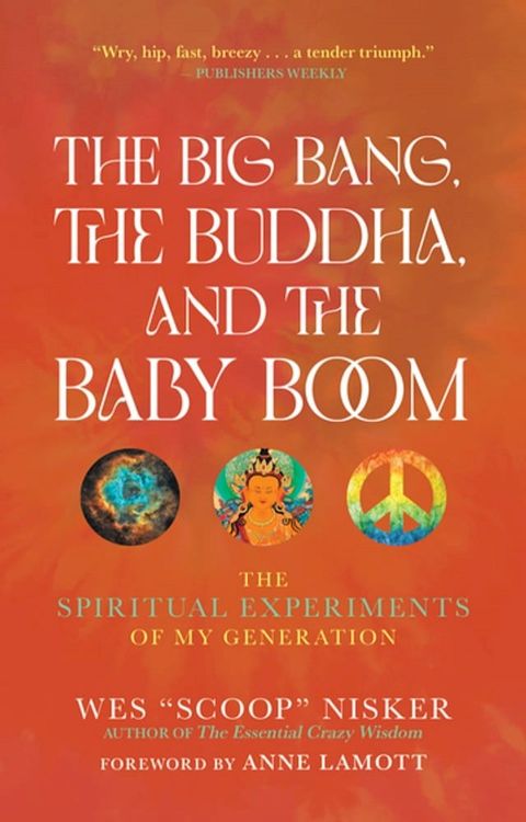 The Big Bang, the Buddha, and the Baby Boom(Kobo/電子書)