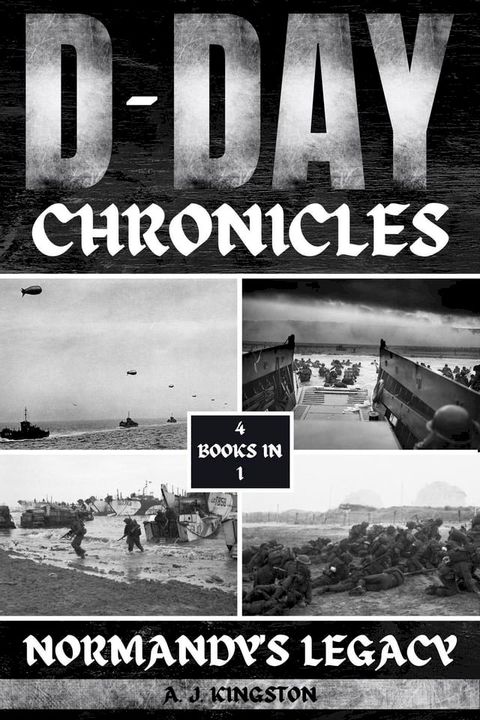 D-Day Chronicles(Kobo/電子書)