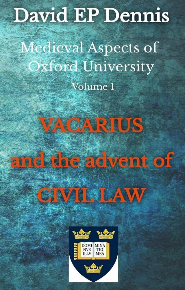  Vacarius and the Advent of Civil Law(Kobo/電子書)