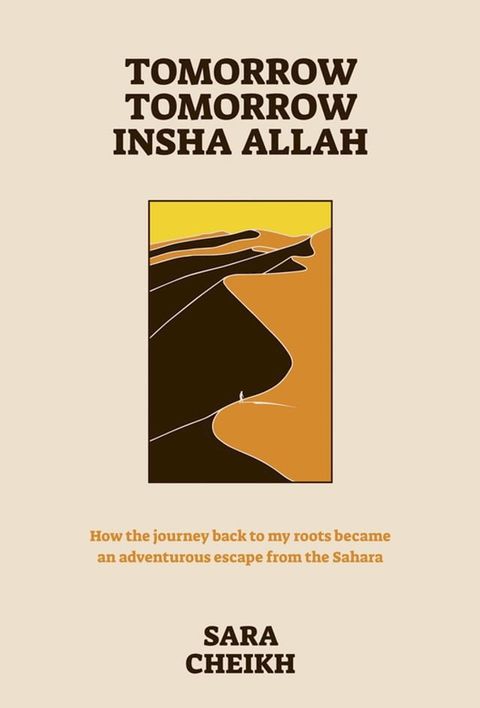 Tomorrow, Tomorrow, Insha Allah(Kobo/電子書)