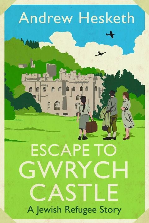 Escape to Gwrych Castle(Kobo/電子書)