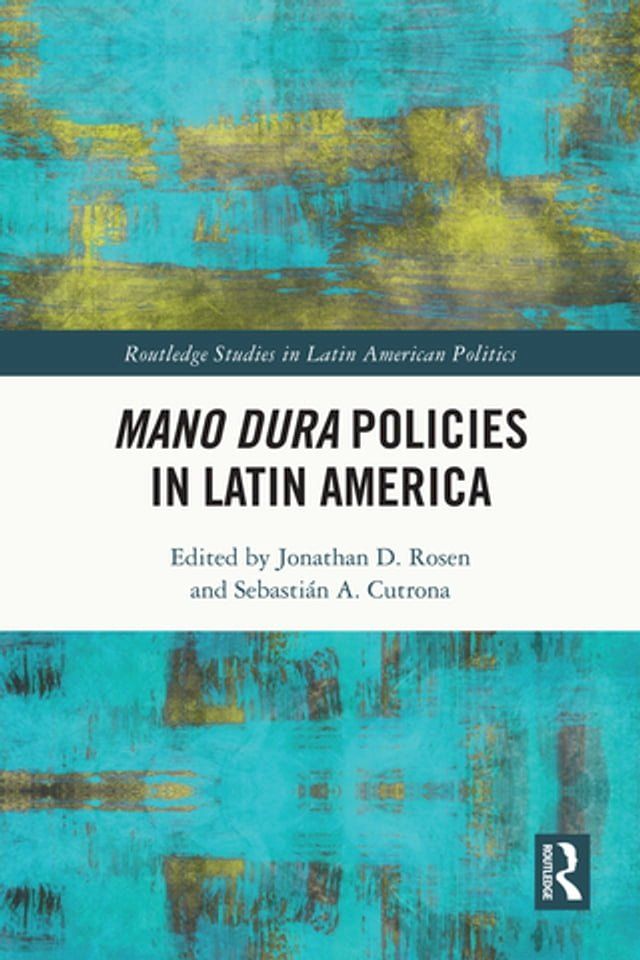  Mano Dura Policies in Latin America(Kobo/電子書)