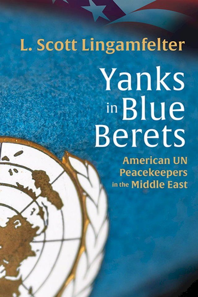  Yanks in Blue Berets(Kobo/電子書)