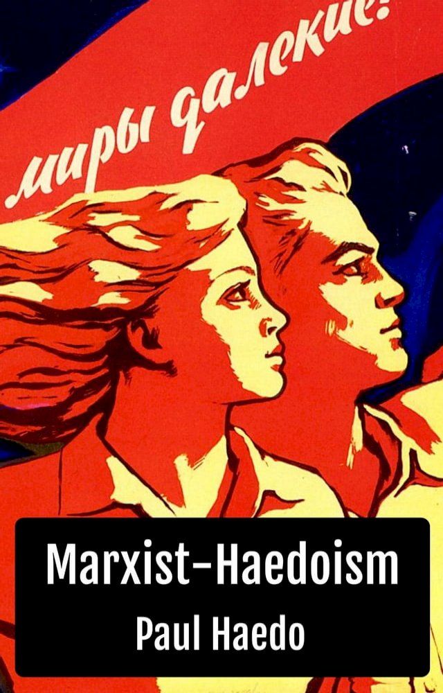  Marxist-Haedoism(Kobo/電子書)