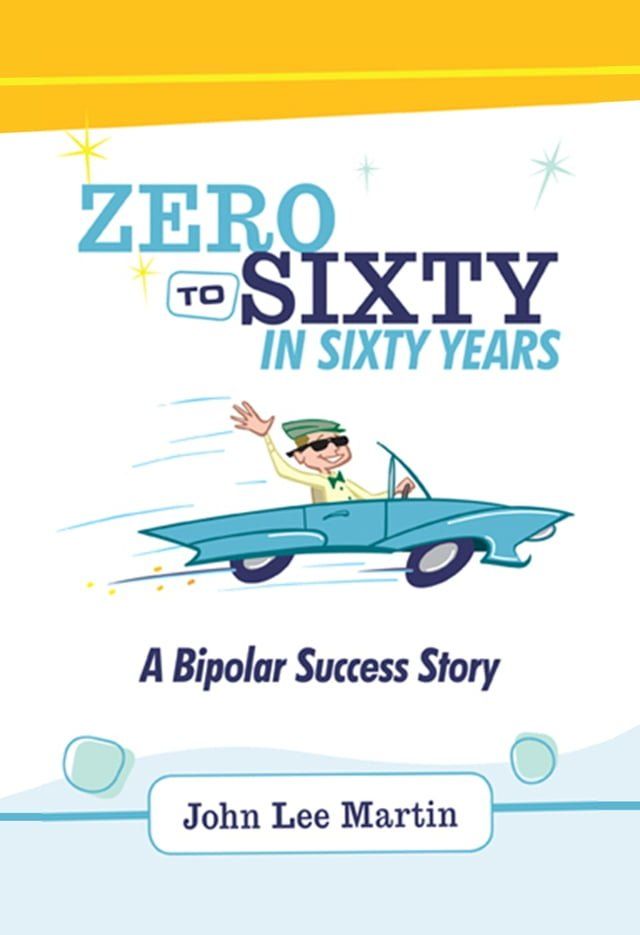  Zero to Sixty in Sixty Years(Kobo/電子書)