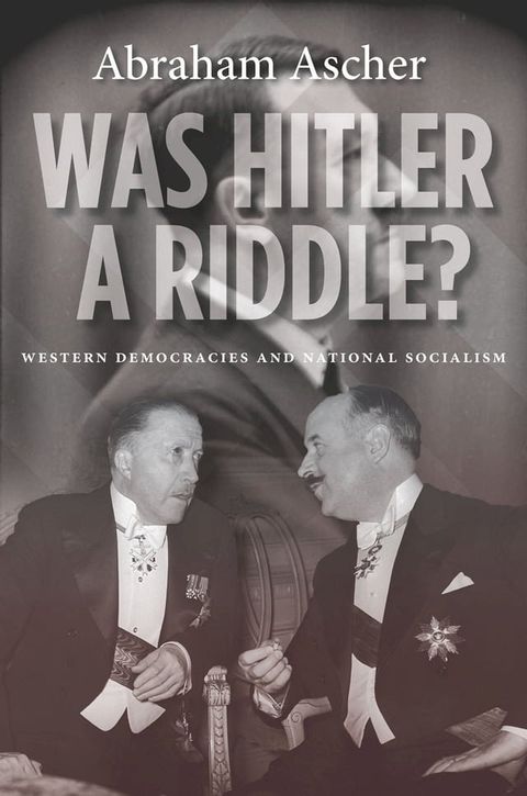 Was Hitler a Riddle?(Kobo/電子書)