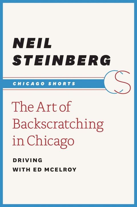 The Art of Backscratching in Chicago(Kobo/電子書)