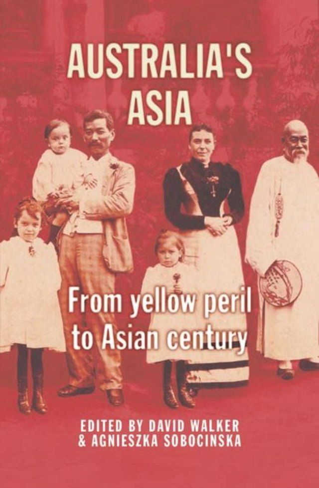  Australia's Asia(Kobo/電子書)