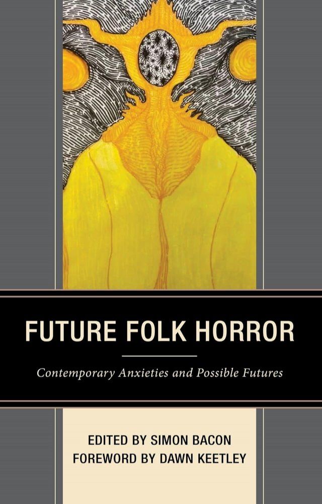  Future Folk Horror(Kobo/電子書)