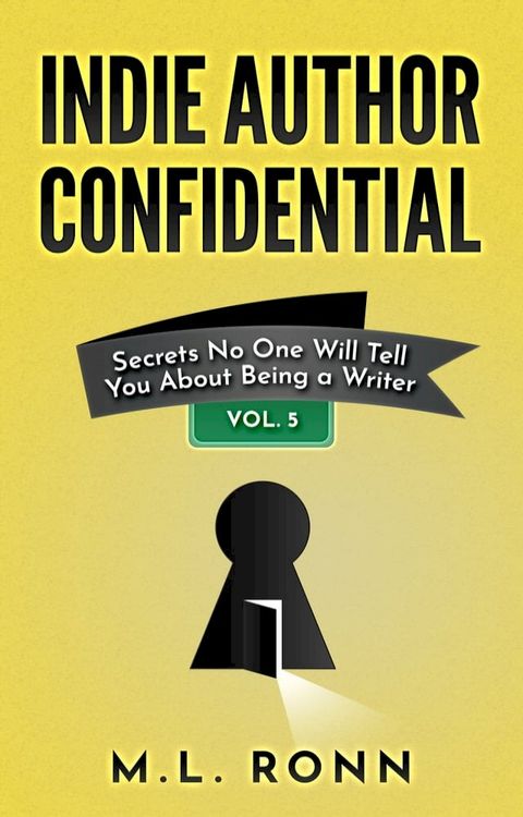 Indie Author Confidential 5(Kobo/電子書)