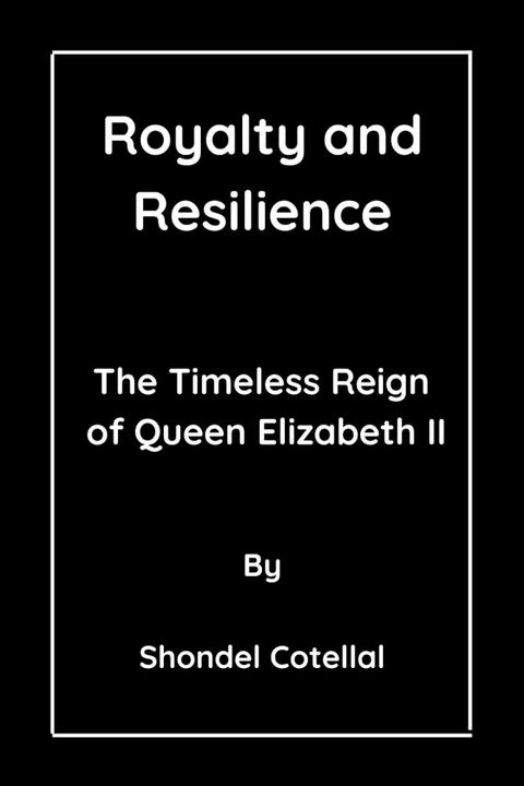 Royalty and Resilience(Kobo/電子書)