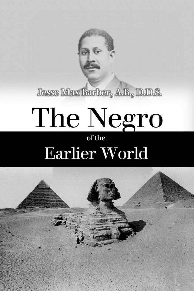  The Negro of the Earlier World(Kobo/電子書)