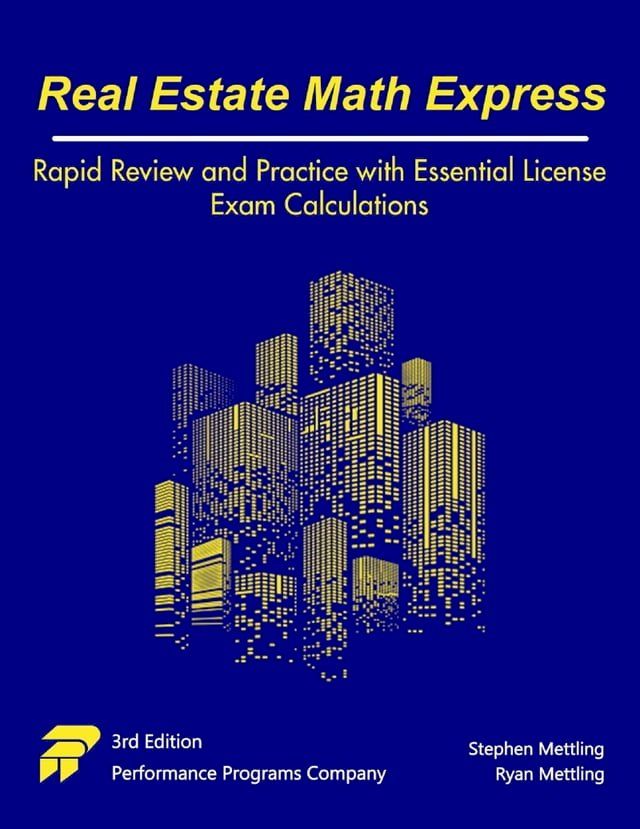  Real Estate Math Express: Rapid Review and Practice with Essential License Exam Calculations(Kobo/電子書)