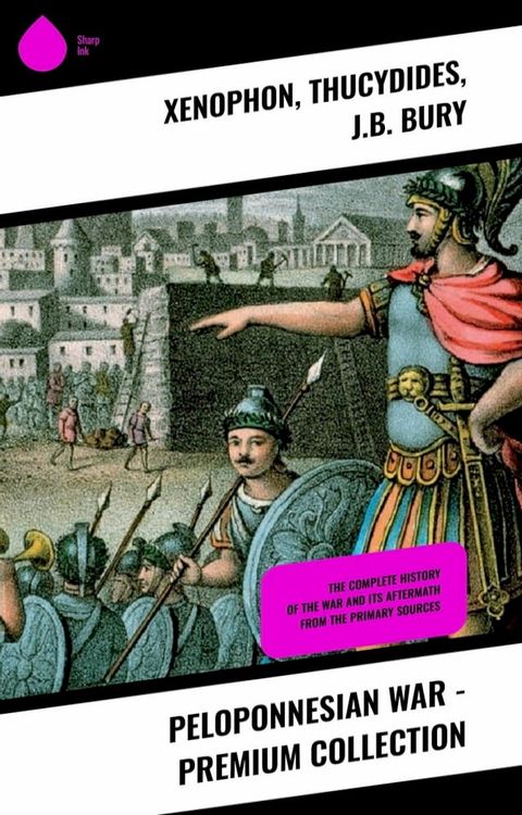 Peloponnesian War - Premium Collection(Kobo/電子書)