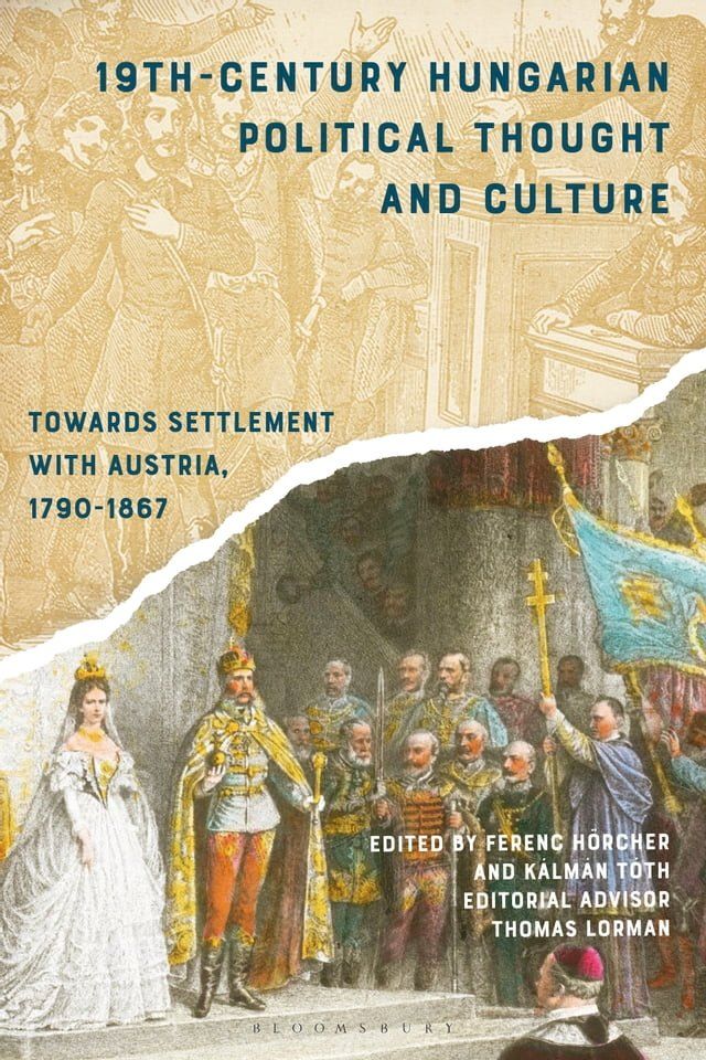  19th-Century Hungarian Political Thought and Culture(Kobo/電子書)