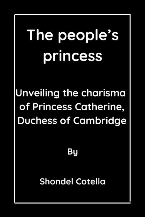 The people’s princess(Kobo/電子書)