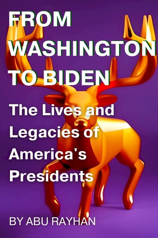  From Washington to Biden(Kobo/電子書)