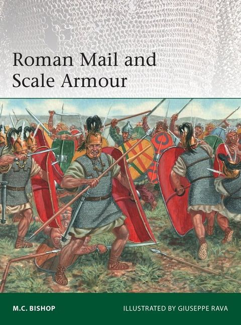 Roman Mail and Scale Armour(Kobo/電子書)