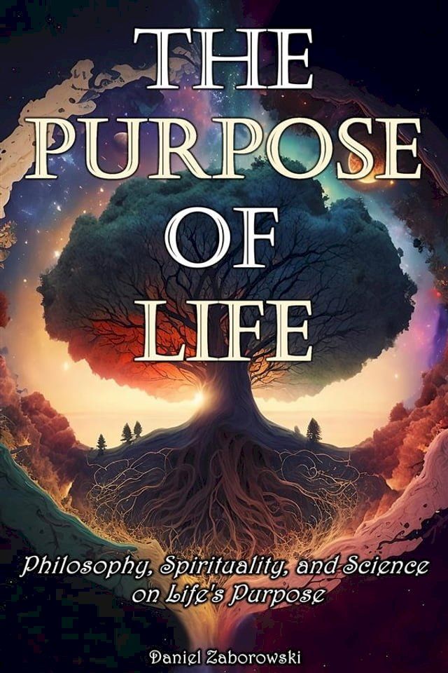  The Purpose of Life(Kobo/電子書)