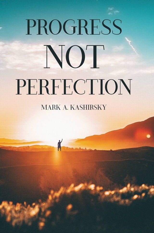  Progress Not Perfection(Kobo/電子書)