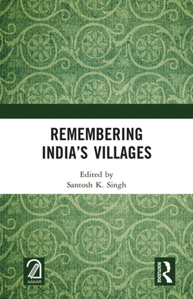  Remembering India’s Villages(Kobo/電子書)