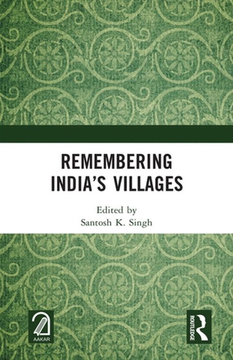 Remembering India’s Villages(Kobo/電子書)