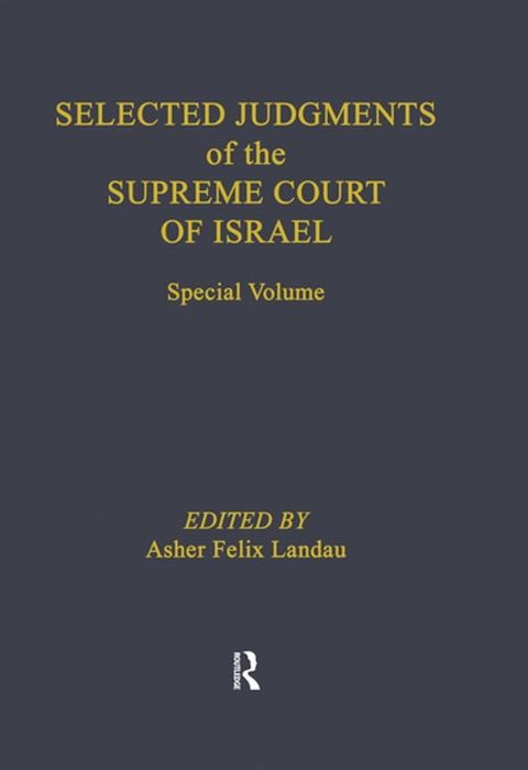 Selected Judgments of the Supreme Court of Israel(Kobo/電子書)