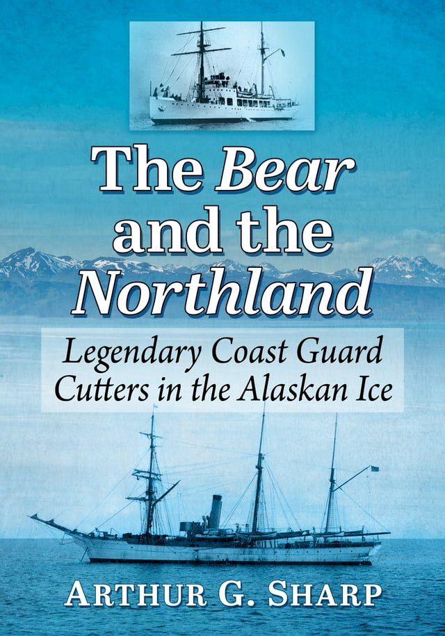  The Bear and the Northland(Kobo/電子書)