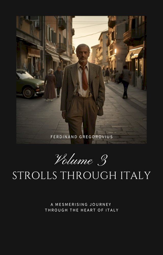  Strolls through Italy, vol. 3(Kobo/電子書)