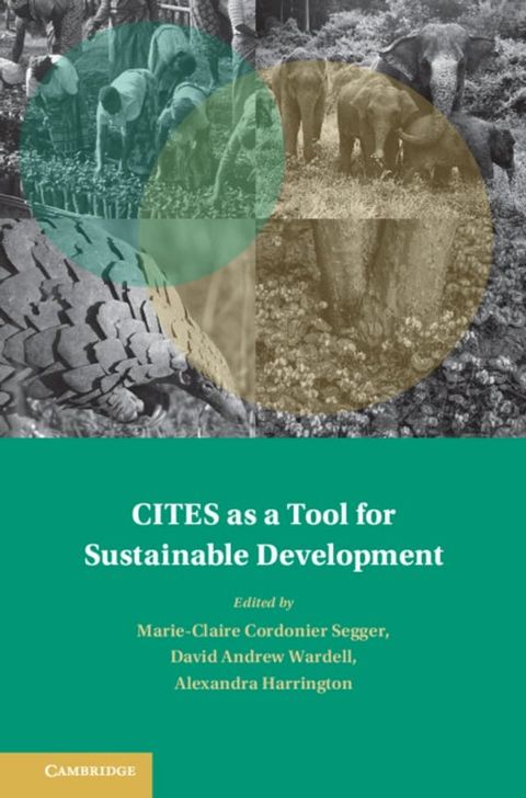 CITES as a Tool for Sustainable Development(Kobo/電子書)