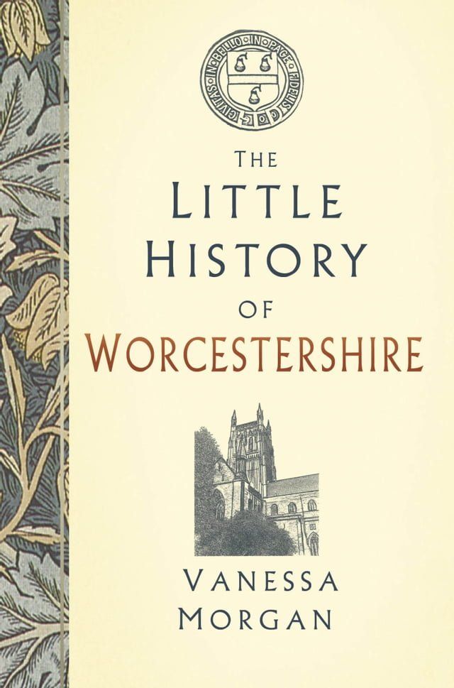  The Little History of Worcestershire(Kobo/電子書)